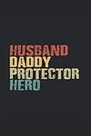 Husband Daddy Protector Hero: Noteb
