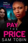 Pay the Price: an explosive and gri