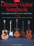 The Ultimate Guitar Songbook: The Complete Resource for Every Guitar Player!