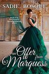 An Offer from the Marquess (Necessary Arrangements Book 4)