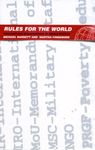 Rules for the World: International Organizations in Global Politics