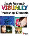 Teach Yourself VISUALLY Photoshop E