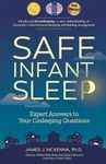 Safe Infant Sleep: Expert Answers to Your Cosleeping Questions