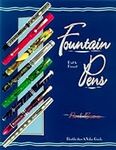 Fountain Pens : Past & Present