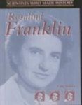 Rosalind Franklin (Scientists Who Made History)