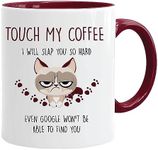 Cat Mug | Touch My Coffee | Gifts f