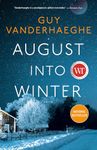 August Into Winter: A Novel