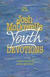 Josh McDowell's One Year Book of Youth Devotions : A Daily Adventure to Making Right Choices: A Daily Adventure in Making Right Choices