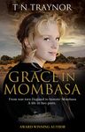 Grace in Mombasa: Inspirational Christian Fiction (Moving Closer Book 2)