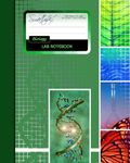 Lab Notebook: Biology Laboratory Notebook for Science Student / Research / College [ 101 pages * Perfect Bound * 8 x 10 inch ]