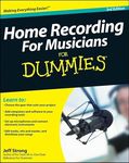 Home Recording For Musicians For Dummies