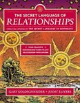 The Secret Language of Relationship