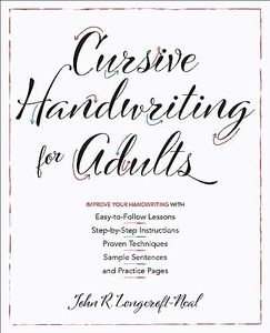 Cursive Handwriting for Adults: Improve Your Handwriting