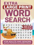 Extra Large Print Word Search For Adults and Seniors: Big Font for Super challenged Eyesight-32 pt Summer Edition