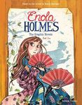 Enola Holmes: The Graphic Novels: T