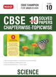 MTG CBSE 10 Years (2024-2015) Chapterwise Topicwise Solved Papers Class 10 Science Book - CBSE Champion For 2025 Exam | CBSE Question Bank With Sample Papers | Video Solution of PYQs (Based on Latest Pattern)