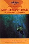 Monterey Peninsula and Northern California