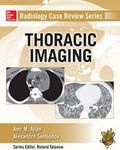 Radiology Case Review Series: Thoracic Imaging