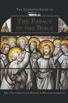 The Complete Guide to the Papacy in the Holy Bible