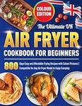 The Ultimate UK Air Fryer Cookbook 