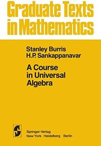 A Course in Universal Algebra: 78