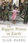 Biggest Prison on Earth: A History 