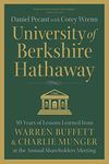 University of Berkshire Hathaway: 30 Years of Lessons Learned from Warren Buffett & Charlie Munger at the Annual Shareholders Meeting