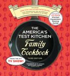 The America's Test Kitchen Family Cookbook