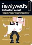 The Newlywed's Instruction Manual: 