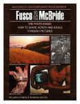 The photo essay, Paul Fusco & Will McBride (Masters of contemporary photography)