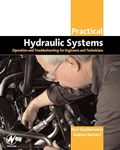 Practical Hydraulic Systems: Operat