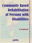 Community Based Rehabilitation of Persons with Disabilities