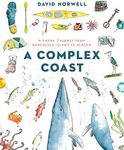 A Complex Coast: A Kayak Journey fr