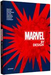 Marvel By Design: Graphic Design Strategies of the World's Greatest Comics Company: 1