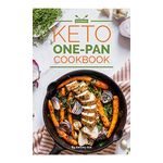 Keto One Pan Cookbook: Top 70 Healthy Food Recipes Easy to Cook in a Single Sheet or Skillet Pan - Keto Diet Book for Beginners - Low Carb Cookbook - Ketogenic Lifestyle Paperback