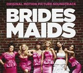 Bridesmaids Soundtrack