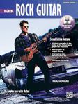 Beginning Rock Guitar: The Complete Rock Guitar Method, Beginning, Intermediate, Mastering: Beginning Rock Guitar, Book & DVD-ROM