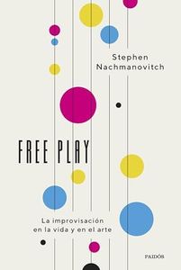 Free Play: