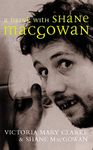 A Drink with Shane MacGowan