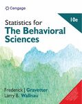 Statistics for the Behavioral Sciences, 10th Edition