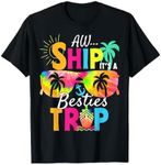 Aw Ship It’s a Besties Trip 2024 Friends Vacay Cruise 2024 T-Shirt