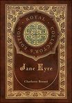 Jane Eyre (Royal Collector's Edition) (Case Laminate Hardcover with Jacket)