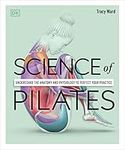 Science of Pilates: Understand the 