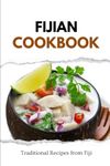 Fijian Cookbook: Traditional Recipes from Fiji