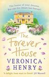 The Forever House: A cosy feel-good page-turner