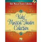 Kids' Musical Theatre Collection: Volume 1: 29 Songs from the Stage and Screen