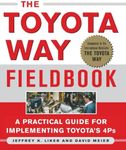 The Toyota Way Fieldbook