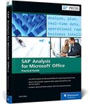 SAP Analysis for Microsoft Office: Practical Guide