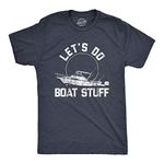 Mens Let's Do Boat Stuff T Shirt Funny Summer Vacation Fishing Lake Cottage Tee Mens Funny T Shirts Patriotic T Shirt for Men Funny Fishing T Shirt Novelty Navy L