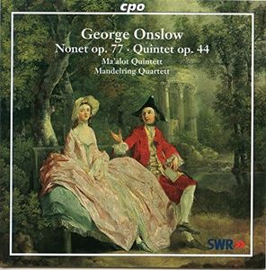 Onslow: Nonet, Op. 77 / Quintet, Op. 44